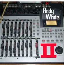 Andy White - Andy White II