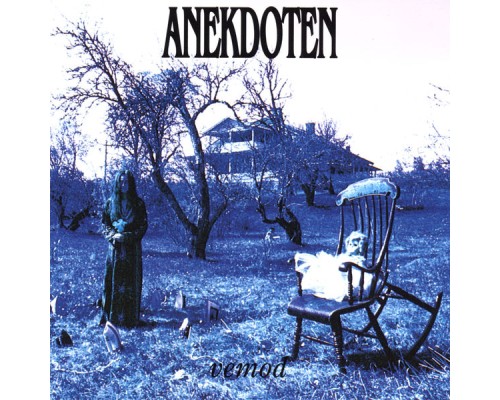 Anekdoten - Vemod