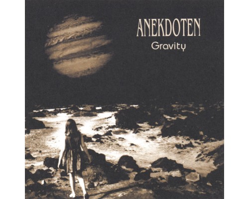 Anekdoten - Gravity