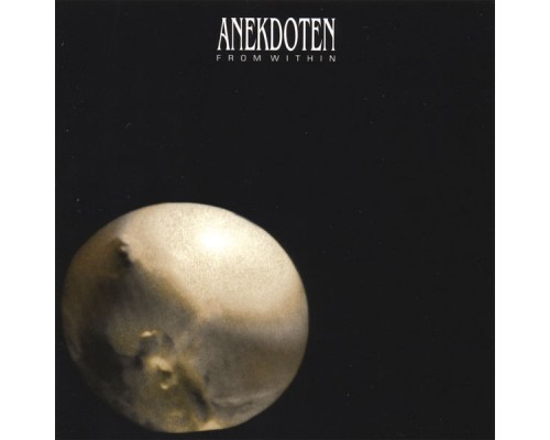 Anekdoten - From Within