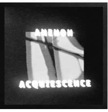 Anenon - Acquiescence