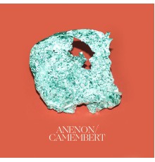 Anenon - Camembert