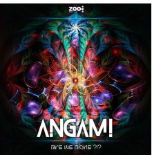 Angami - Are We Alone