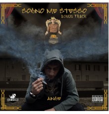 Ange - Sogno Me Stesso  (Bonus Track)
