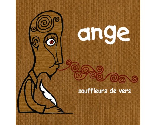 Ange - Souffleurs De Vers