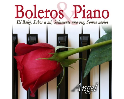 Angel - Boleros & Piano