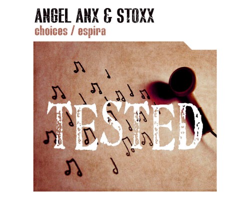 Angel Anx, Stoxx - Choices / Espira