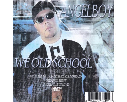 Angel Boy - We Old School