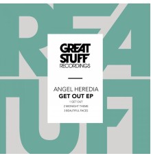 Angel Heredia - Get out EP