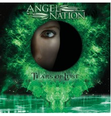 Angel Nation - Tears of Lust