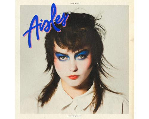 Angel Olsen - Aisles