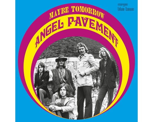 Angel Pavement - Maybe Tomorrow