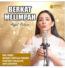 Angel Pieters - Berkat Melimpah