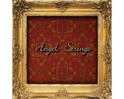 Angel Strings - Angel Strings