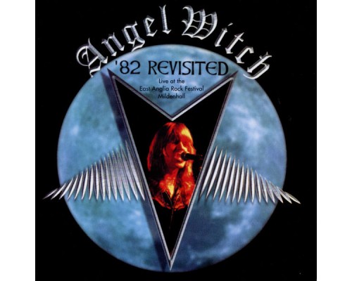 Angel Witch - '82 Revisited