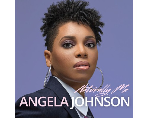 Angela Johnson - Naturally Me