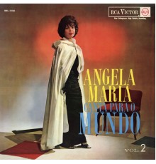 Angela Maria - Angela Maria Canta para o Mundo, Vol. 2