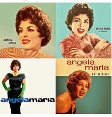 Angela Maria - Sucessos de Ontem na Voz de Hoje (Remastered)