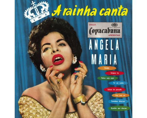 Angela Maria - A Rainha Canta