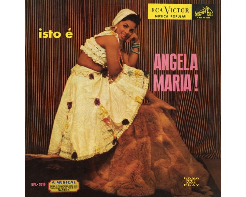 Angela Maria - Isto é Angela Maria