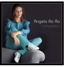 Angela Rô Rô - Compasso