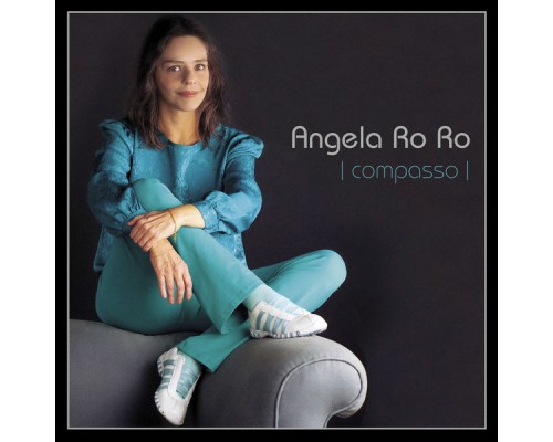 Angela Rô Rô - Compasso