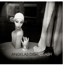 Angelas Dish - Crash