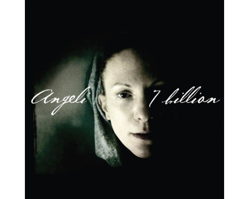 Angeli - 7 Billion