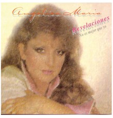 Angelica Maria - Revelaciones