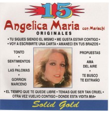 Angelica Maria - 15 Originales