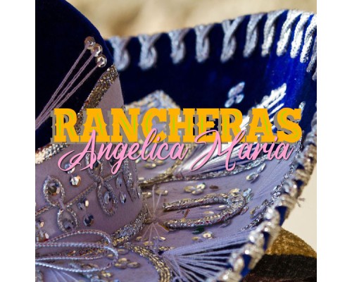 Angelica Maria - Rancheras Angelica Maria