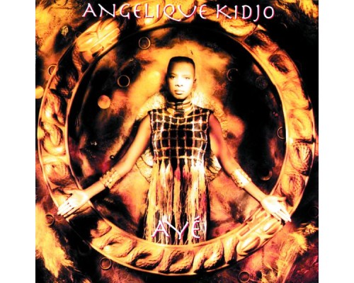 Angelique Kidjo - Aye