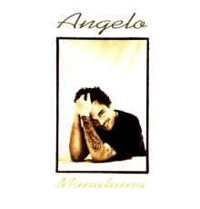 Angelo - Manahuna