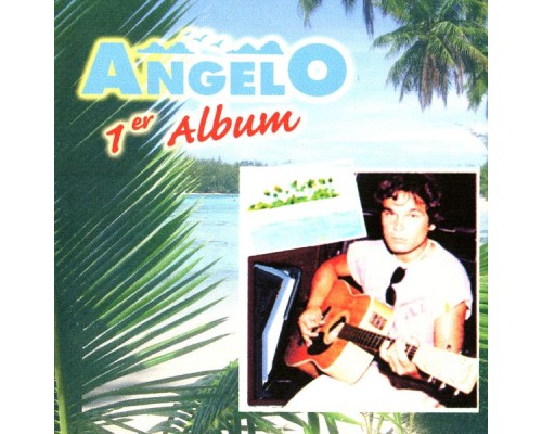 Angelo - 1er album