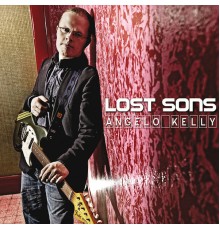 Angelo Kelly - Lost Sons