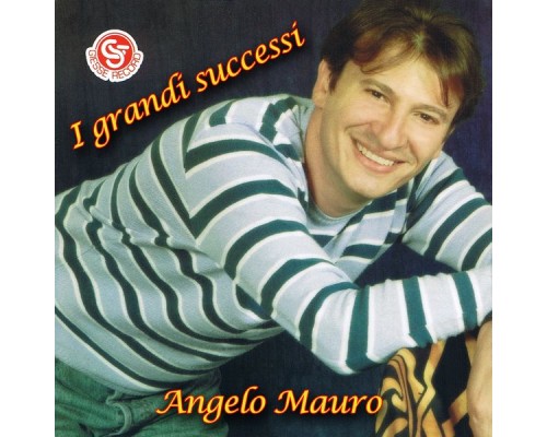 Angelo Mauro - I grandi successi