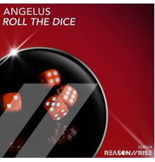 Angelus - Roll The Dice