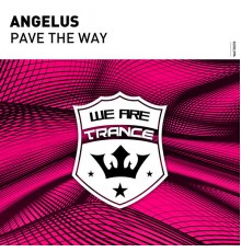 Angelus - Pave The Way
