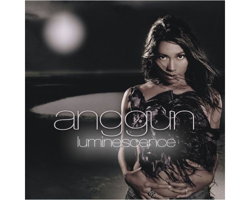 Anggun - Luminescence  (Version française)