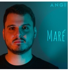 Angi - Maré