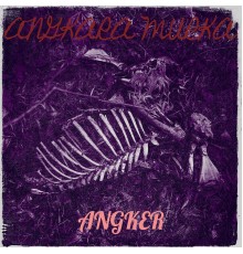 Angker - Angkara Murka