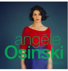 Angèle Osinski - À l'évidence