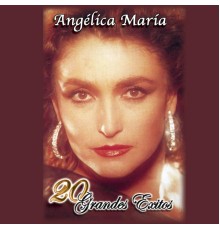 Angélica Maria - 20 Grandes Exitos