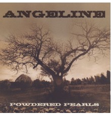 Angéline - Powdered Pearls