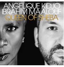 Angélique Kidjo - Ibrahim Maalouf - Queen of Sheba