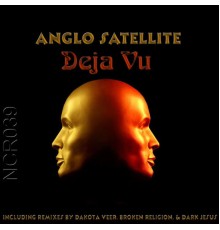 Anglo Satellite - Deja Vu