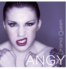 Angy - Drama Queen