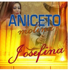 Aniceto Molina - Josefina