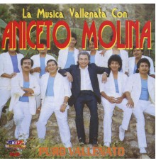 Aniceto Molina - Puro Vallenato