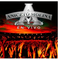 Aniceto Molina - En Vivo